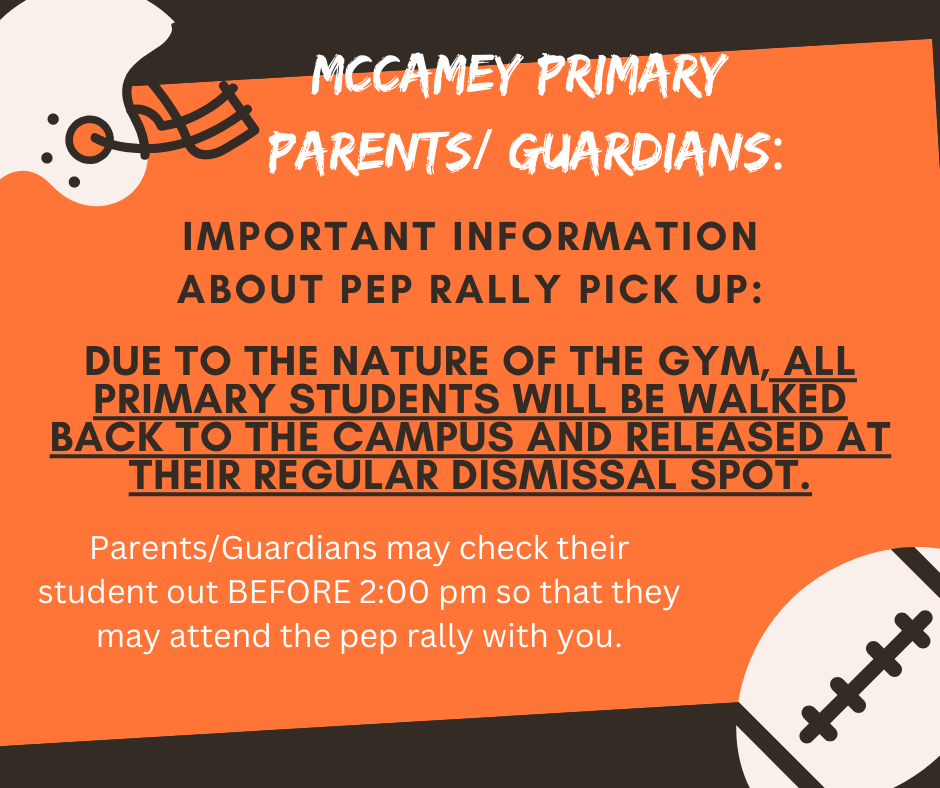 Important information about pep rally pick up