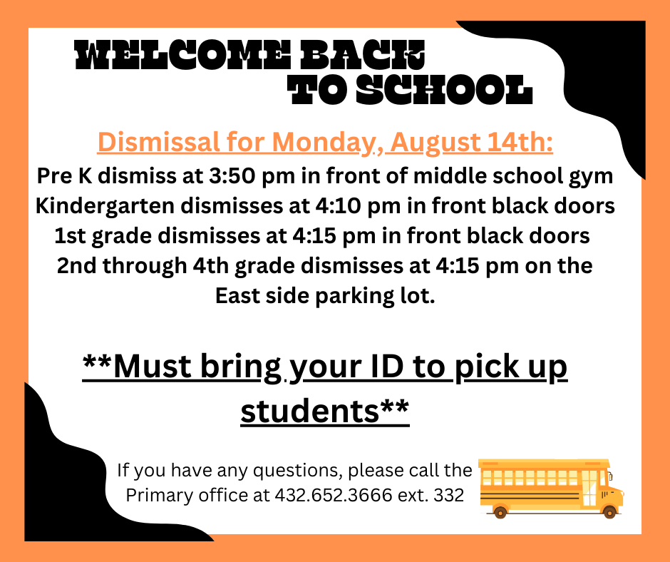 Dismissal for Monday, August 14th
